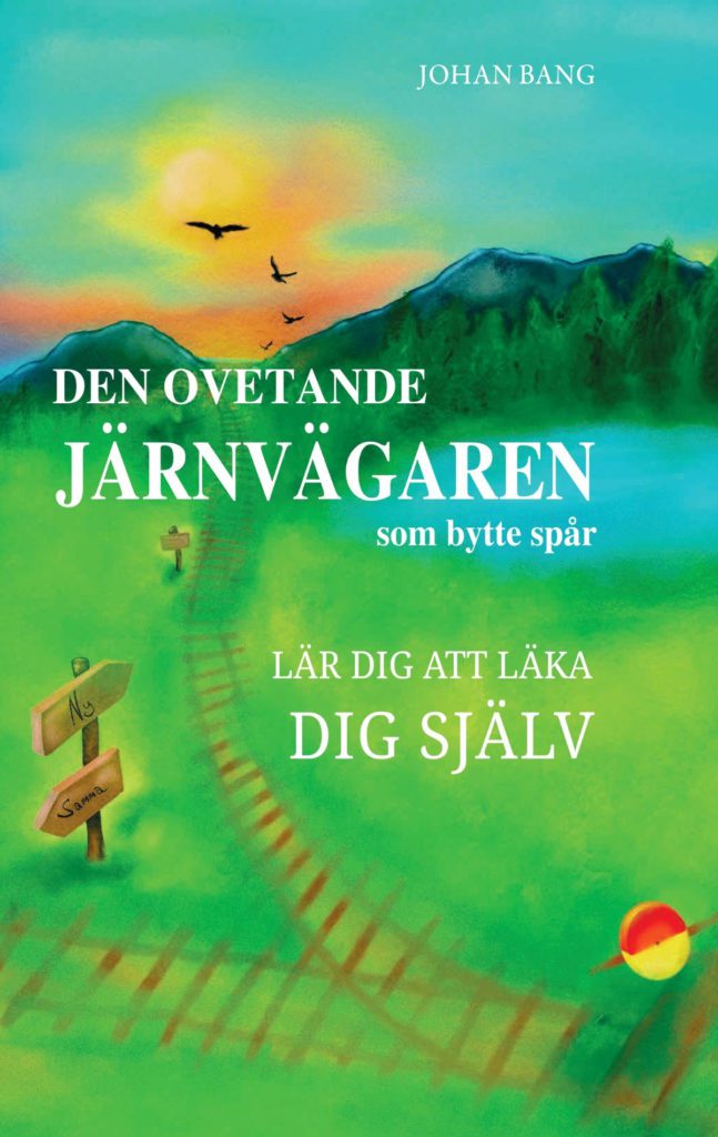 Den ovetande järnvägaren som bytte spår - Lär dig att läka dig själv